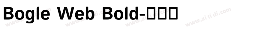 Bogle Web Bold字体转换